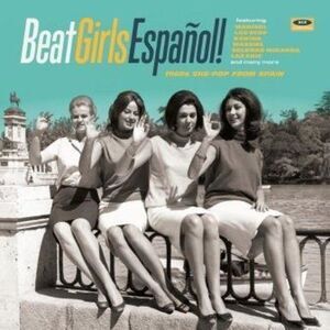 Various Artists - Beat Girls Espanol: 1960S She-Pop from Spain   LP LP